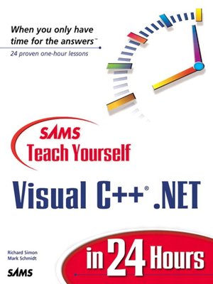 cover image of Sams Teach Yourself Visual C++&#174; .NET in 24 Hours